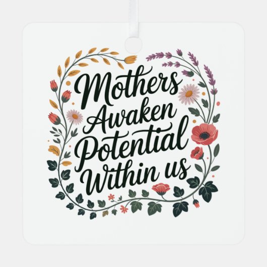 Ornement En Métal Mothers Awaken Potential Within Us (Recto)