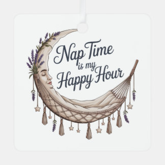 Ornement En Métal Nap Time Is My Happy Hour