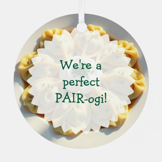 Ornement En Métal Nous sommes un Pierogi parfait ! Noël drôle (Verso)