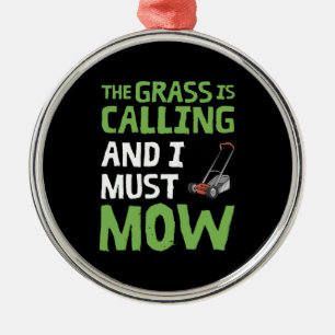 Ornement En Métal Pelouse Mower - L'Herbe est appelé et je dois mow