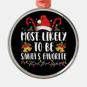 Ornement En Métal Plus susceptible d'être le favori du Père Noël Fun