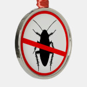 Ornement En Métal Prenez garde des cancrelats (Droite)