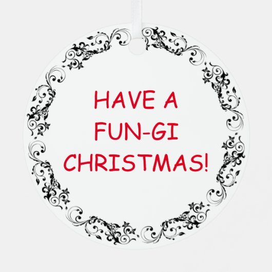 Ornement En Métal Prenez un Noël aux champignons ! Funny Champignons (Verso)