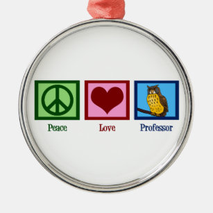 Ornement En Métal Professeur d'amour de paix