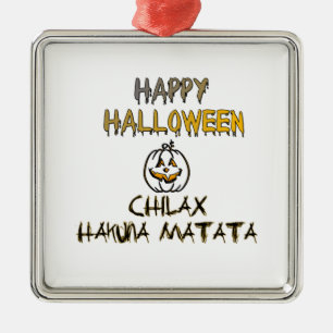 Ornement En Métal Refroidissez et détendez-vous Happy Halloween Coll