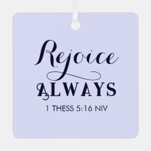 Ornement En Métal Réjouissez-vous dans le Seigneur Bible Verse Chris