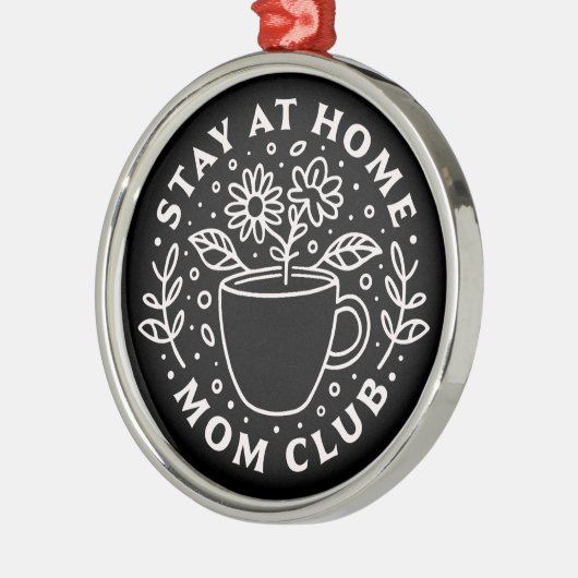 Ornement En Métal Restez à la maison mère club SAHM équipe (Gauche)