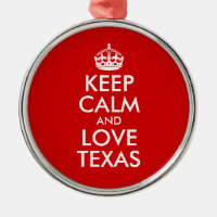 Restez calme et amoureux Texas