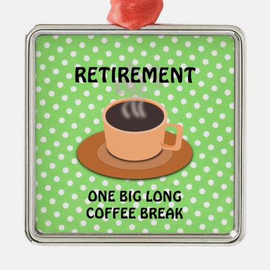 Ornement En Métal RETRAITE - Une grande pause café (Devant)