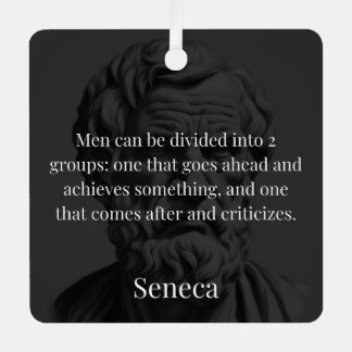 Ornement En Métal Seneca's Division : Les Doers et les Critiques