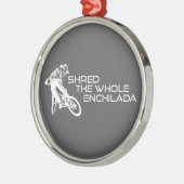 Ornement En Métal Shred The Whole Enchilada Moab Utah (Gauche)