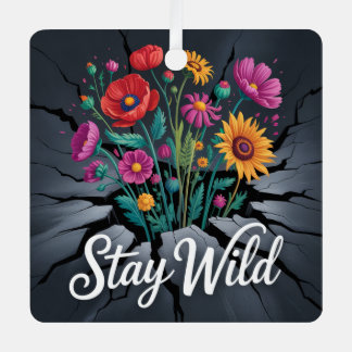 Ornement En Métal Stay Wild