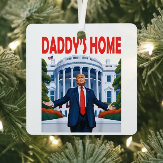 Ornement En Métal Trump Daddys Home (Insitu)
