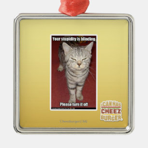 Ornement En Métal Votre stupidité aveugle 2