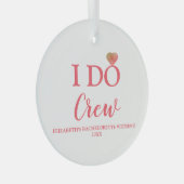 Ornement En Verre Bachelorette de l'équipage (Avant droite)