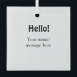 Ornement En Verre Bonjour ajouter un message de nom simple minimum é<br><div class="desc">Conception</div>