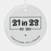 Ornement En Verre Custom 21st Birthday Cadeau 21 en 23 Est 2002 (Recto)