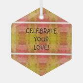 Ornement En Verre Fêtez Votre Amour ! (Recto)