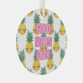 Ornement En Verre Good Vibes Pineapples Motif d'été (Avant droite)