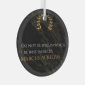 Ornement En Verre La sagesse de Marcus Aurelius : les actions parlen (Avant droite)