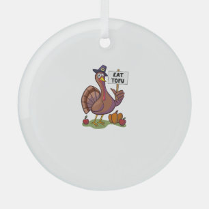 Ornement En Verre Manger Tofu Thanksgiving végétarien Turquie drôle