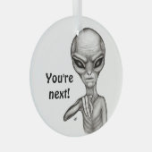 Ornement En Verre Mauvais Alien, Tu es le prochain ! (Avant droite)