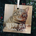 Ornement En Verre Meilleur Chat Maman Ever Moderne Personnalisé Phot<br><div class="desc">Ce design simple et classique est composé de typographie serif et d'ajouter une photo personnalisée</div>