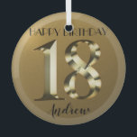 Ornement En Verre Metallic golden 18th birthday<br><div class="desc">Happy 18th birthday. 18 years. Golden metallic label.</div>