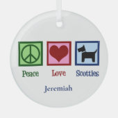 Ornement En Verre Peace Love Scotties Cute Custom Scottish Terrier (Recto)