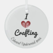Ornement En Verre Personnalisable 'I heart Crafting' Keepsaké (Recto)