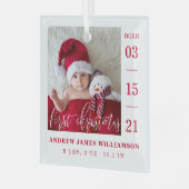 Ornement En Verre Premier Script de Noël Baby Birth Stats & Photo (Avant gauche)