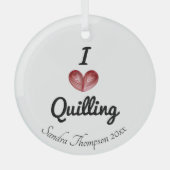 Ornement En Verre Sauvegarde personnalisable 'I heart Quilling' (Recto)