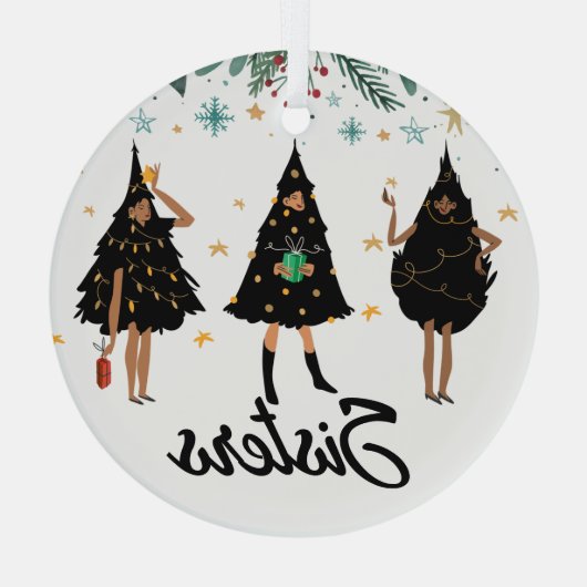 Ornement En Verre Soeurs ! Femmes noires, arbre de Noël noir (Verso)