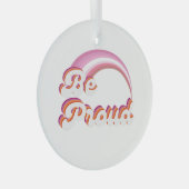 Ornement En Verre Soyez fier (Avant droite)