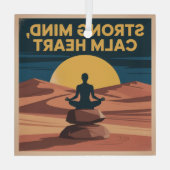 Ornement En Verre Strong Mind, Calm Heart (Verso)