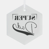 Ornement En Verre Super papa (Verso)