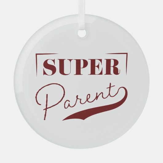 Ornement En Verre Super parent (Recto)