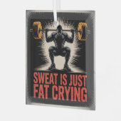 Ornement En Verre Sweat Is Just Fat Crying (Avant gauche)