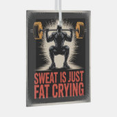 Ornement En Verre Sweat Is Just Fat Crying (Avant droite)