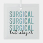 Ornement En Verre Technologue chirurgical Technique chirurgicale Tec (Recto)