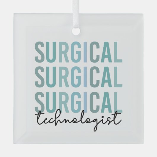 Ornement En Verre Technologue chirurgical Technique chirurgicale Tec (Recto)