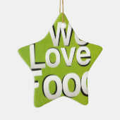 Ornement Étoile En Céramique Nous aimons la nourriture (Droite)