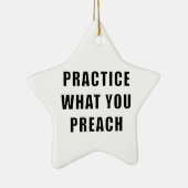 Ornement Étoile En Céramique Pratiquez ce que vous prêchez (Droite)