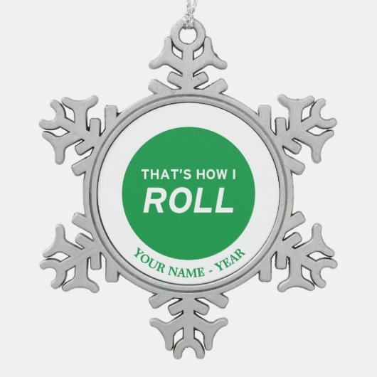 Ornement Flocon De Neige C'est comment je roule (Devant)