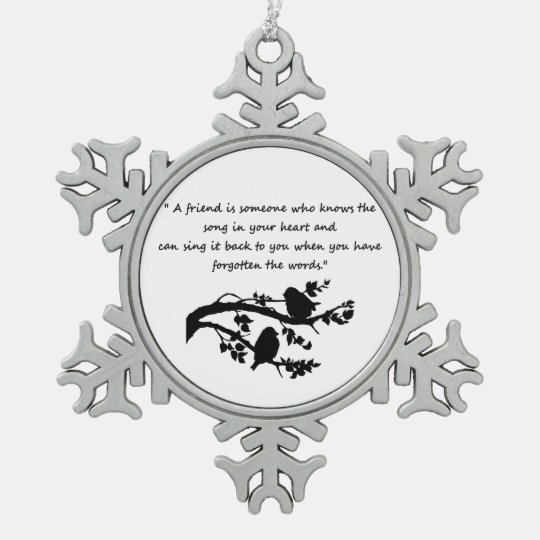 Ornement Flocon De Neige Chanson De Citation D Amitie Dans Mes Oiseaux De Zazzle Be Ornement Flocon De Neige Chanson De Citation D Amitie Dans Mes Oiseaux De Zazzle Be
