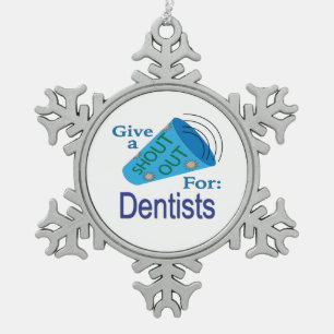 Ornement Flocon De Neige Coup de chapeau aux dentistes