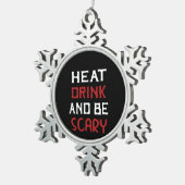 Ornement Flocon De Neige Eat Drink And Be Scary Creative Casual (Vue impression)