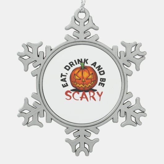 Ornement Flocon De Neige Eat Drink And Be Scary Halloween Design (Devant)