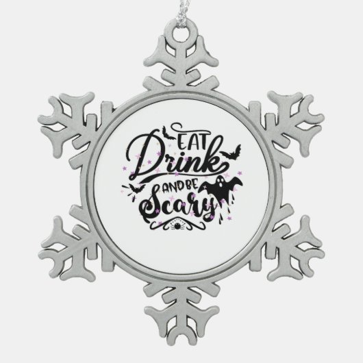 Ornement Flocon De Neige Eat Drink And Be Scary Halloween Design Trendy Art (Devant)