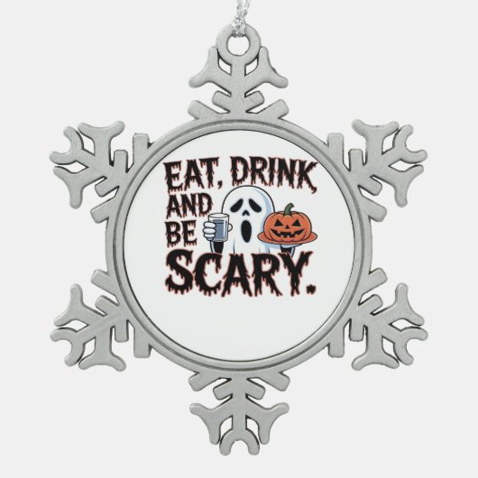 Ornement Flocon De Neige Eat Drink Be Scary Halloween Pumpkin Creative Styl (Devant)